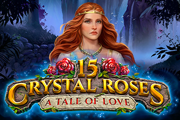 15 Crystal Roses A Tale of Love